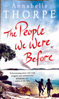 The People We Were Before - Annabelle Thorpe