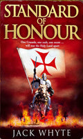 Standard of Honour - Jack Whyte