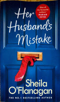 Her Husband’s Mistake - Shiela O’Flanagan