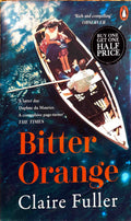 Bitter Orange - Claire Fuller