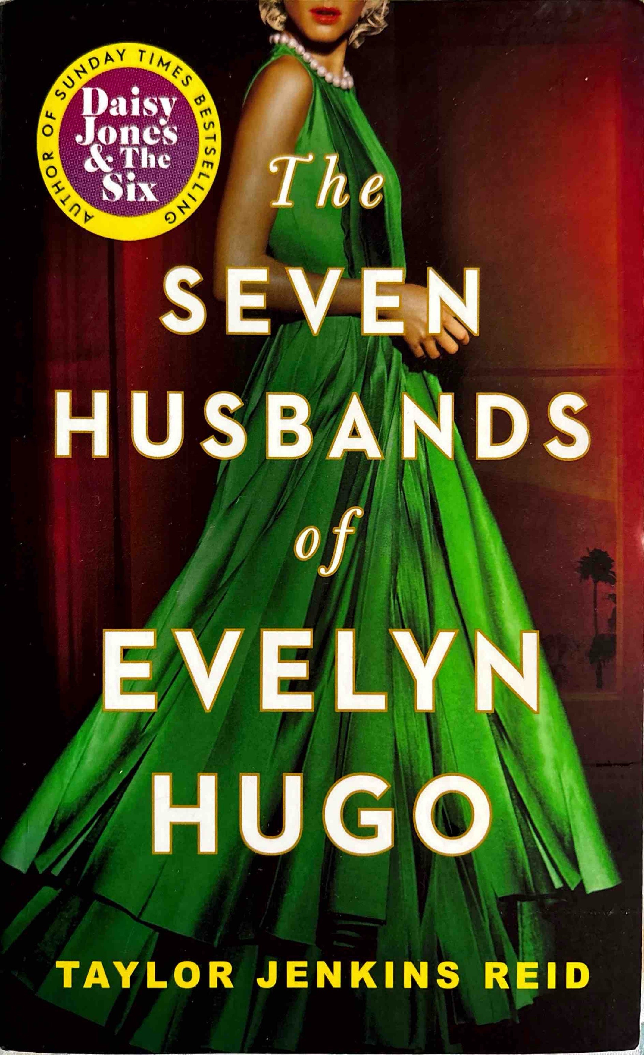 The Seven Husbands of Evelyn Hugo - Taylor Jenkins Reid