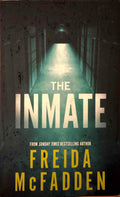 The Inmate - Freida McFadden