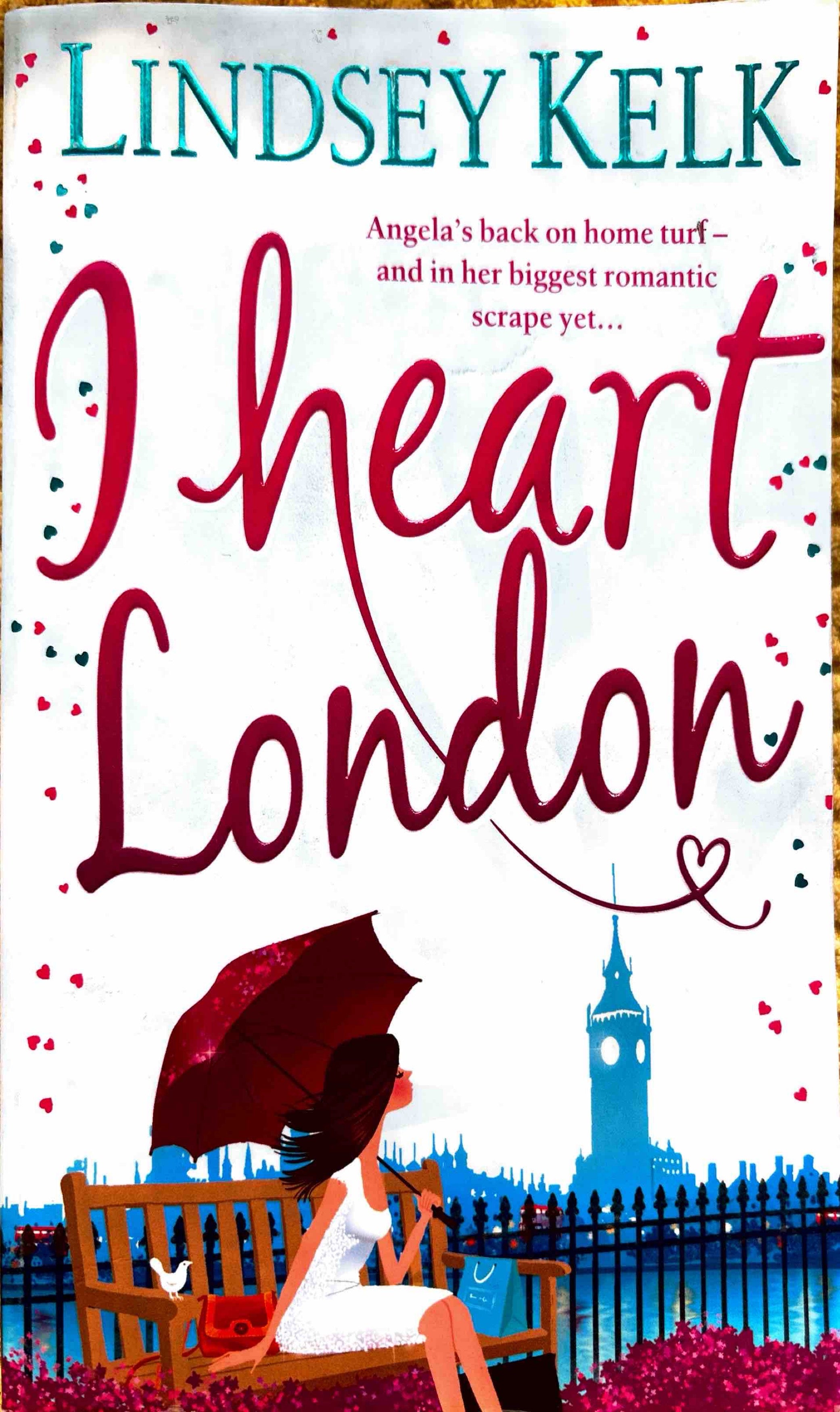 I Heart London - Lindsey Kelk