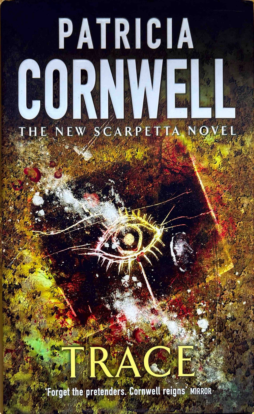 Trace - Patricia Cornwell