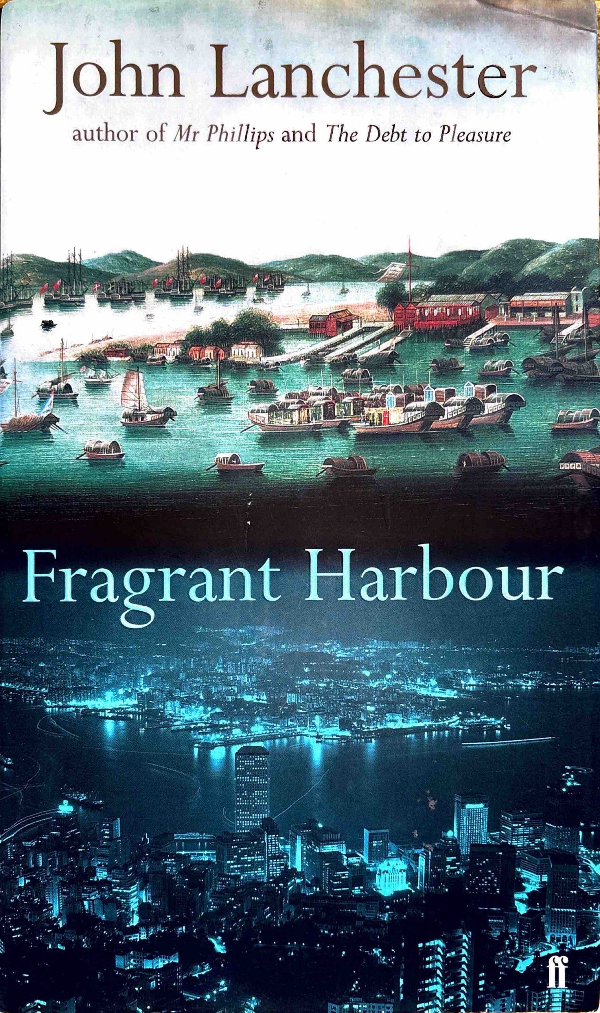 Fragrant Harbour - John Lanchester