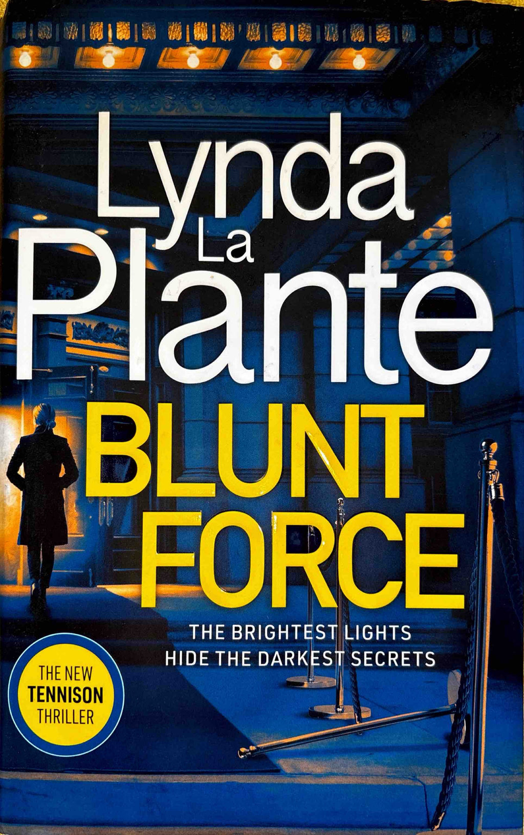 Blunt Force - Lynda La Plante
