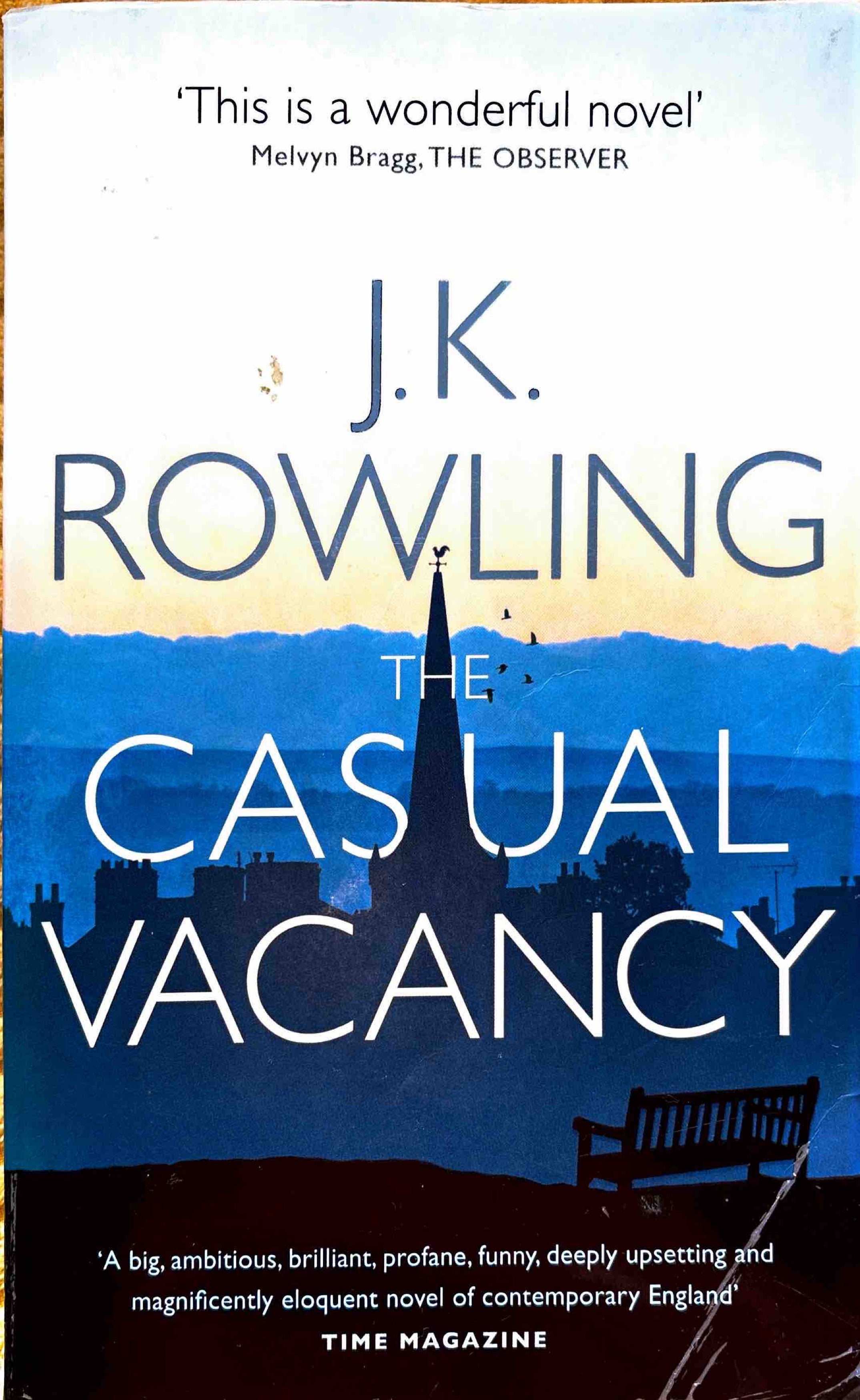 The Casual Vacancy - J.K. Rowling