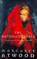 The Handmaid’s Tale - Margaret Atwood