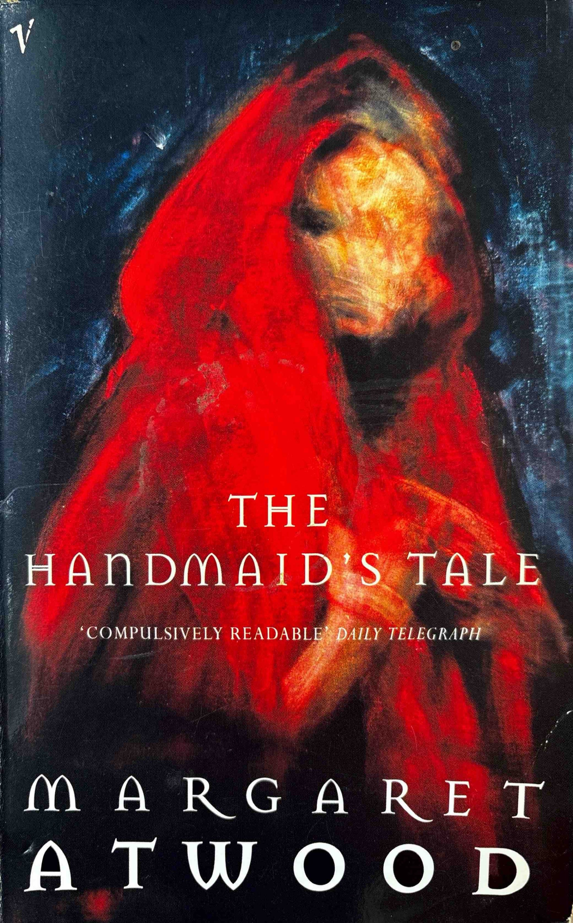 The Handmaid’s Tale - Margaret Atwood